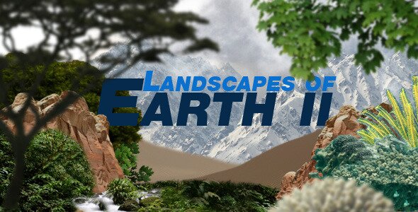 Landscapes of Earth II