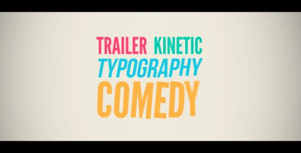 Trailer Comedy Kinetic Typography