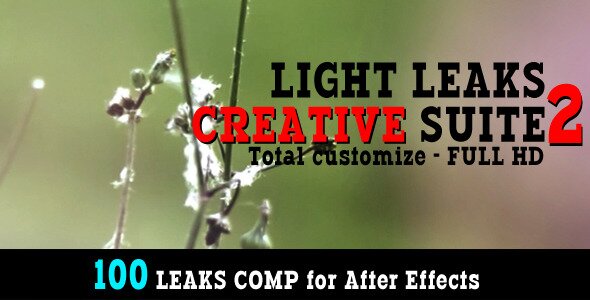 Light Leaks Creative Suite 2100 Comp